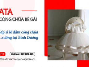 Sỉ lẻ đầm công chúa Bình Dương giá tận xưởng, không qua trung gian